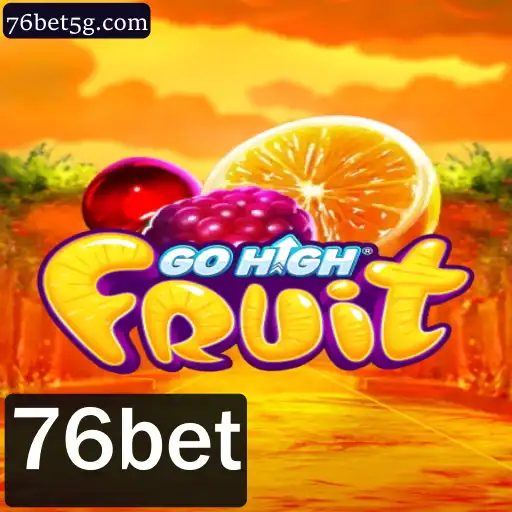 Descubra o Fascinante Mundo de GoHighFruit e seu Impacto no Universo de 76bet